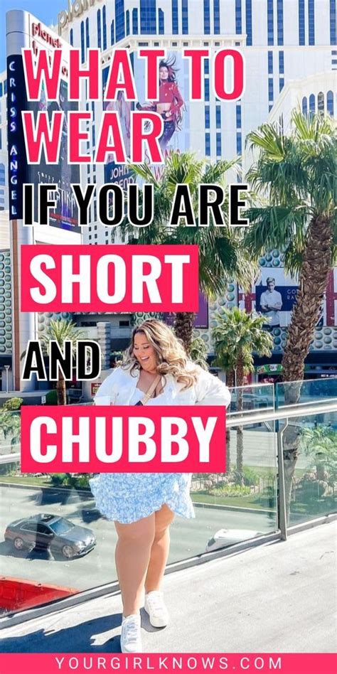 short chubby|What To Wear If You Are Short And Chubby .